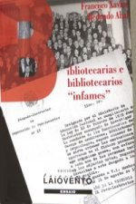 Bibliotecarias e bibliotecarios:infames