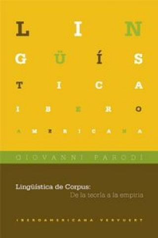 Linguistica de corpus:de teoria a empiria