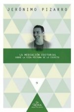 La mediacion editorial