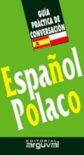 Guía práctica de conversación Español-Polaco