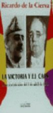 1939 La victoria y el caos