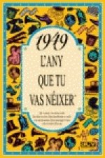 1949.L'any que tu vas néixer