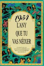 1954.L´any que tu vas neixer