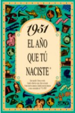 1951 El año que tu naciste