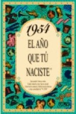 1954 El año que tu naciste