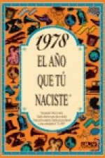 1978 El año que tu naciste