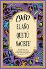 1980 El año que tu naciste