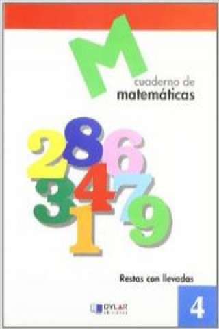 MATEMATICAS  4 - Resta con llevadas