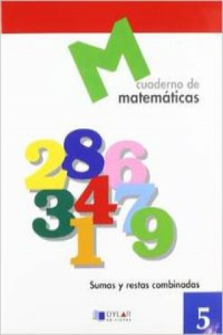 Matemáticas  5 - Sumas y restas combinadas