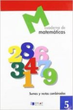 Matemáticas  5 - Sumas y restas combinadas