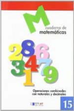MATEMATICAS  15 - Operaciones combinadas con naturales y decimales