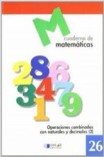 MATEMATICAS  26 - Operaciones combinadas con naturales y decimales 2