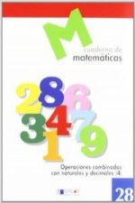MATEMATICAS  28 - Operaciones combinadas con naturales y decimales 4