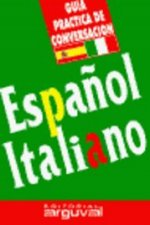 Guía práctica de conversación Español-Italiano