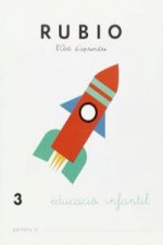 Rubio, L'art d'aprendre, Educació Infantil. Quadern 3