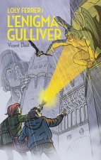 LOLY FERRER I L'ENIGMA GUILLIVER