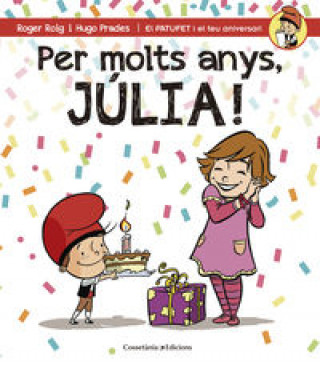 Per molts anys, Júlia!