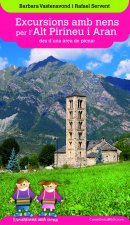 EXCURSIONS AMB NENS PER L'ALT PIRINEU I ARAN