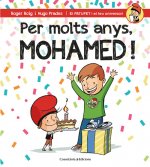PER MOLTS ANYS, MOHAMED