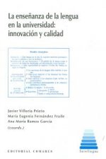 Enseñanza la lengua en universidad:innovación y calidad