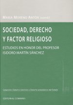 SOCIEDAD, DERECHO Y FACTOR RELIGIOSO