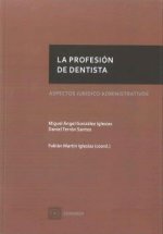LA PROFESIÓN DE DENTISTA