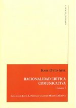 RACIONALIDAD CRÍTICA COMUNICATIVA VOL.I