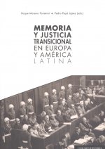 MEMORIA Y JUSTICIA TRANSICIONAL EN EUROPA Y AMÈRICA LATINA