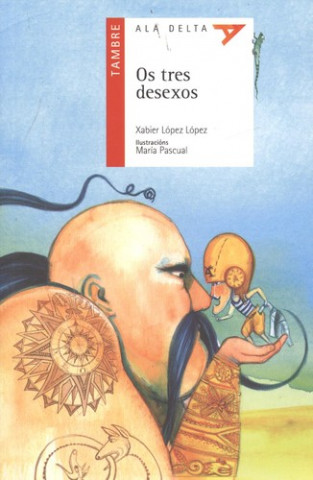 OS TRES DESEXOS