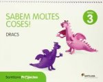 SABEM MOLTES COSES NIVELL 3 DRACS