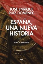 ESPAÑA, UNA NUEVA HISTORIA