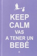 Keep calm vas a tener un bebé