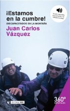 íEstamos en la cumbre! Discapacitados en la montaña