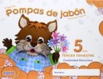 Pompas De Jabon 5 Años. 3º Trim.(Valencia)