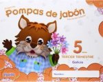 Pompas De Jabon 5 Años. 3º Trim. (Galicia)