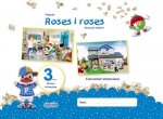 PROJECTE ROSES I ROSES 3 ANYS 1R.TRIMESTRE. VALENCIA