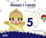 PROJECTE ROSES I ROSES 5 ANYS VALENCIA