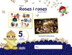 PROJECTE ROSES I ROSES 5 ANYS 1R TRIMESTRE VALENCIA