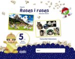 PROJECTE ROSES I ROSES 5 ANYS 3R TRIMESTRE VALENCIA