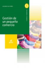 Gestión de un pequeño comercio. Grado medio