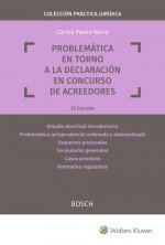 PROBLEMÁTICA EN TORNO A LA DECLARACIÓN EN CONCURSO DE ACREEDORES