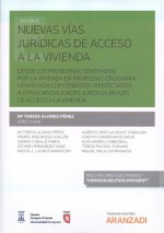 NUEVAS VÍAS JURÍDICAS DE ACCESO A LA VIVIENDA