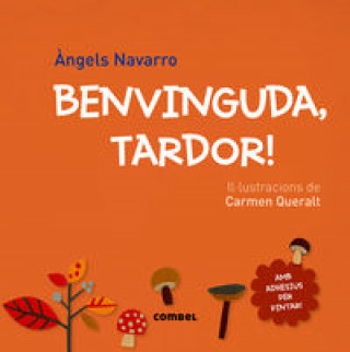 Benvinguda, tardor!