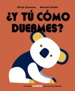 ¿Y TÚ COMO DUERMES?