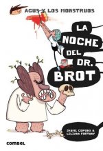 LA NOCHE DEL DR.BROT