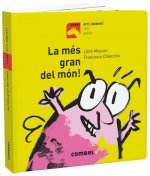 LA MÈS GRAN DEL MÓN!