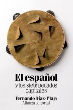 EL ESPAñOL Y LOS SIETE PECADOS CAPITALES