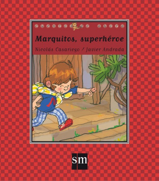 MARQUITOS SUPERHÈROE