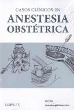 CASOS CLÍNICOS EN ANESTESIA OBSTÈTRICA