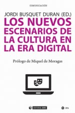NUEVOS ESCENARIOS DE LA CULTURA EN LA ERA DIGITAL